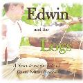 Edwin and the Logs: A Story from the Life of David Edwin Bassett