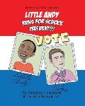 Little Andy Runs for School President