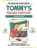 Tommy's Taking Control Activity Book