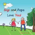 Gigi and Papa Love You!: Young couple