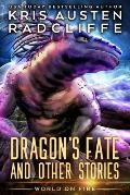 Dragon's Fate and Other Stories
