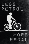 Less Petrol - More Pedal: Climate Protection Inspired Bicycle Tour Jurnal for Eco Bike Lovers