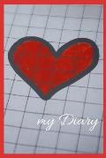 my Diary: A Diary / Notebook with romantic Cover - Wide Ruled Line Paper