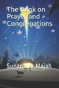 The Book on Prayer and Congregations: Sunan Ibn Majah