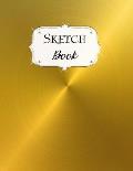 Sketch Book: Gold Sketchbook Scetchpad for Drawing or Doodling Notebook Pad for Creative Artists #4