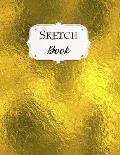 Sketch Book: Gold Sketchbook Scetchpad for Drawing or Doodling Notebook Pad for Creative Artists #9