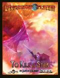 Legendary Planet: To Kill a Star