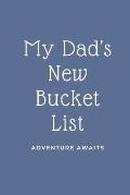 My Dad's New Bucket List