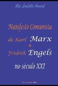 Manifesto Comunista de Karl Marx e Friedrich Engels no s?culo XXI