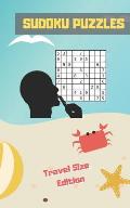 Sudoku Puzzles: TRAVEL POCKET SIZE EDITION. ANSWER KEYS INCLUDED. Three Difficulty Levels: Easy, Medium and Hard. TONS OF FUN. EASY-TO