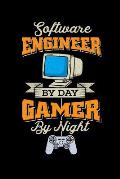 Software Engineer by day, Gamer by Night: 120 Pages I 6x9 I Dot Grid I Funny Programmer & Gaming Lover Statement Gifts