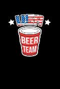 USA Beer Team: 120 Pages I 6x9 I Dot Grid I Funny Alcohol, Drinking & Fourth Of July Gifts