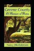 Greene County: A Memoir of Home