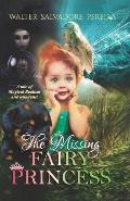 The Missing Fairy Princess