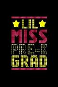 Lil Miss Pre K Grad: This cute and pretty pre k 2019 graduation composition notebook is the perfect inexpensive graduation gift. This noteb
