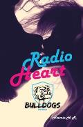 Bulldogs University: Radio Heart