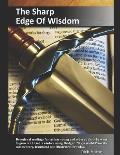 The Sharp Edge Of Wisdom: Devotional readings for serious young and older adults who want to grow with God's wisdom using Bridges' 200-year-old