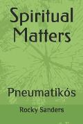 Spiritual Matters: Pneumatik?s