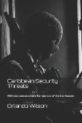 Caribbean Security Threats: A threat assessment for islands of the Caribbean