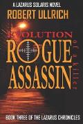 Rogue Assassin: A Lazarus Solaris Novel