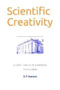 Scientific Creativity: Scientific creativity for organizations