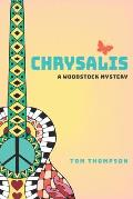 Chrysalis: A Woodstock Mystery