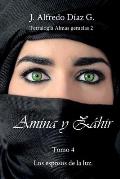 Amina y Zahir: Los esposos de la luz.