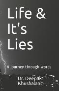 Life & It's Lies: A journey through words