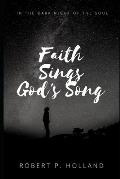 Faith Sings God's Song