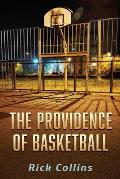 The Providence of Basketball