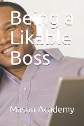 Being a Likable Boss