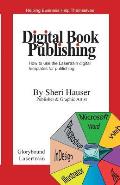 Digital Book Publishing: How to use the Lasertrain digital templates for publishing.