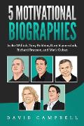5 Motivational Biographies: Jocko Willink, Tony Robbins, Gary Vaynerchuk, Richard Branson, and Mark Cuban