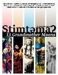 Stimtema: 13 Grandmother Moons