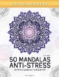 Mandalas Anti-stress (Volume 1) Livre de Coloriage pour Adultes: 50 Magnifiques Mandalas ? Colorier