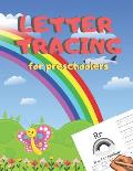Letter Tracing for Preschoolers: Handwriting Practice Alphabet Workbook for Kids Ages 3-5, Toddlers, Nursery, Kindergartens, Homeschool - Learning to