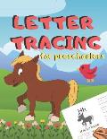 Letter Tracing for Preschoolers: Handwriting Practice Alphabet Workbook for Kids Ages 3-5, Toddlers, Nursery, Kindergartens, Homeschool - Learning to