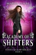Academy of Shifters: Tooth & Claw Society