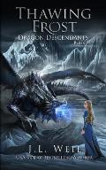 Thawing Frost: Dragon Descendants