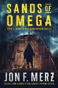 Sands of Omega: A Supernatural Post-Apocalyptic Thriller