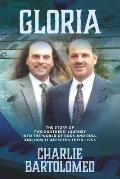 Gloria: The story of two brothers' journey into the world of rock and roll, and how it affected their lives.