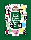 D. McDonald Designs Simple Holiday Coloring For All