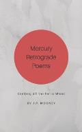 Mercury Retrograde Poems: Climbing off the Ferris Wheel