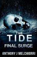 The Tide: Final Surge