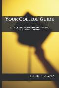 Your College Guide: Advice for New and Continuing College Students