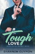Tough Love: Book 6 in the Fircrest Series