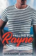 Falling for Rayne: Book 7 in the Fircrest Series