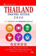 Thailand Travel Guide 2020: Shops, Arts, Entertainment and Good Places to Drink and Eat in Thailand (Travel Guide 2020)