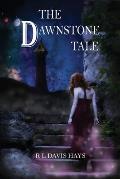 The Dawnstone Tale