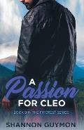 A Passion For Cleo: Book 9 in the Fircrest Series